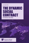 Cover: The Dynamic Social Contract: An American Case Study - Vernon Press