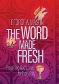 Cover: The Word Made Fresh - Read the Spirit Books