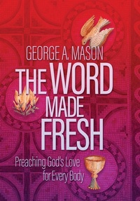 Enlarge image Cover: The Word Made Fresh - Read the Spirit Books