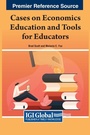 Cover: Cases on Economics Education and Tools for Educators - IGI Global