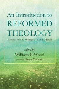 Enlarge image Cover: An Introduction to Reformed Theology - Wipf & Stock Publishers