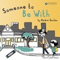 Cover: Someone to Be With - Bookbaby