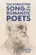 Cover: The Forgotten Song of the Romantic Poets - David C. Jones