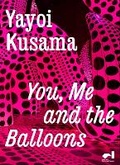 Cover: Yayoi Kusama - Factory International Publishing