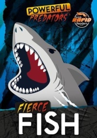 Enlarge image Cover: Fierce Fish - BookLife Publishing