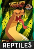 Cover: Ruthless Reptiles - BookLife Publishing