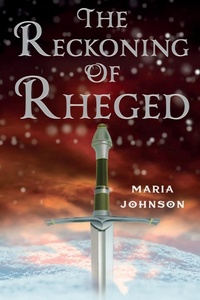 Enlarge image Cover: The Reckoning of Rheged - Olympia Publishers
