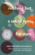 Cover: nothing but a set of eyes for stars - Association for Scottish Literary Studies