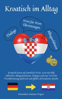 Abbildung von: Kroatisch im Alltag - Books on Demand