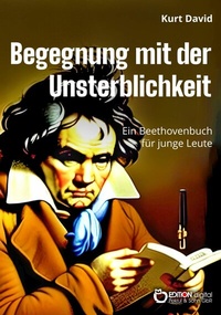 Abbildung von: Begegnung mit der Unsterblichkeit - EDITION digital