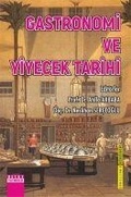 Cover: Gastronomi Ve Yiyecek Tarihi - Detay Yayincilik