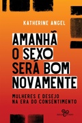 Cover: Amanh&atilde; o sexo ser&aacute; bom novamente - Bazar Do Tempo