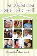 Cover: A vida na casa do Pai - Editora Cultura Crist&atilde;