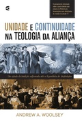 Cover: Unidade e continuidade na teologia da alian&ccedil;a - Editora Cultura Crist&atilde;