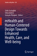 Cover: mHealth and Human-Centered Design Towards Enhanced Health, Care, and Well-being - Springer