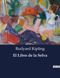 Abbildung von: El Libro de la Selva - Culturea