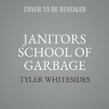 Cover: Janitors School of Garbage - SHADOW MOUNTAIN