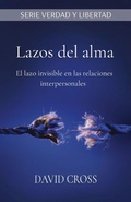 Cover: Lazos del alma - Ellel Ministries USA
