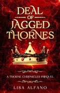 Cover: Deal of Jagged Thornes - Flawed Realms Publishing