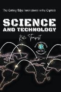 Abbildung von: Science and Technology-The Cutting Edge Innovations in the Capitals - Knowledge Bridge Press