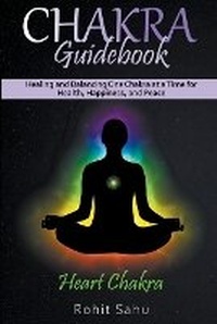 Enlarge image Cover: Chakra Guidebook - Rohit Sahu