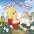 Cover: RING OF TROUBLE - Bookbaby