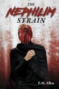 Cover: The Nephilim Strain - Bookbaby
