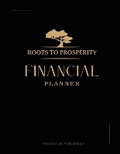 Cover: Roots to Prosperity, Financial Planner - VMH Publishing