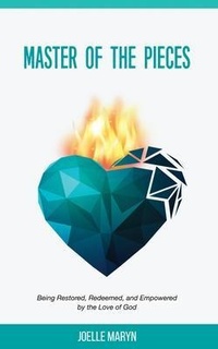 Abbildung von: Master of the Pieces - Maryn Ministries, LLC
