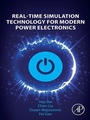 Cover: Real-Time Simulation Technology for Modern Power Electronics - Academic Press