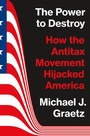 Cover: The Power to Destroy - Princeton University Press