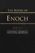 Cover: The Books of Enoch and the Gnostic Gospels - IngramSpark