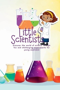 Abbildung von: Little Scientists - IngramSpark