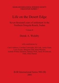 Cover: Life on the Desert Edge, Volume II - British Archaeological Reports Oxford Ltd