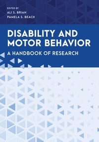 Enlarge image Cover: Disability and Motor Behavior - Rowman & Littlefield Publishers