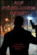 Cover: Auf feindlichem Gebiet - GallagherWitt