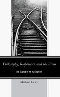 Bild: Philosophy, Biopolitics, and the Virus - Lexington Books
