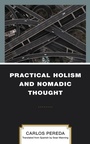 Cover: Practical Holism and Nomadic Thought - Lexington Books