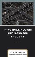 Cover: Practical Holism and Nomadic Thought - Lexington Books