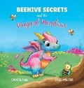 Cover: Beehive Secrets and the Magical Meadows - Xanda Monteiro