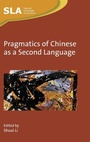 Cover: Pragmatics of Chinese as a Second Language - Multilingual Matters