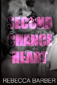 Enlarge image Cover: Second Chance Heart - Skye High Publishing