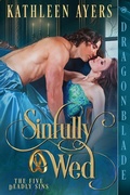 Cover: Sinfully Wed - Dragonblade Publishing, Inc.
