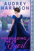 Cover: Persuading the Earl - Dragonblade Publishing, Inc.