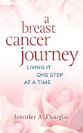 Cover: A Breast Cancer Journey - Bold Story Press