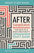 Cover: After Evangelicalism Group Study Guide - Lake Drive Books, LLC