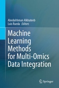 Cover: Machine Learning Methods for Multi-Omics Data Integration - Springer