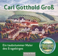 Enlarge image Cover: Carl Gotthold Groß - Verlag der Kunst Dresden Ingwert Paulsen jr.