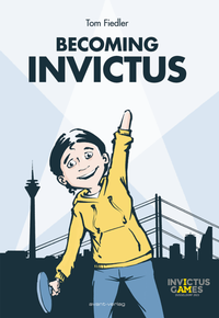Enlarge image Cover: Becoming Invictus - avant-verlag GmbH