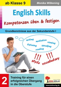 Abbildung von: English Skills ... Kompetenzen üben und festigen / Band 2 - KOHL VERLAG Der Verlag mit dem Baum